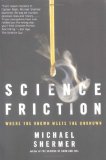 Science Friction